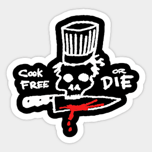 Bourdain Cook Free Or Die Sticker